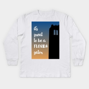 it's great to be a florida gator Kids Long Sleeve T-Shirt